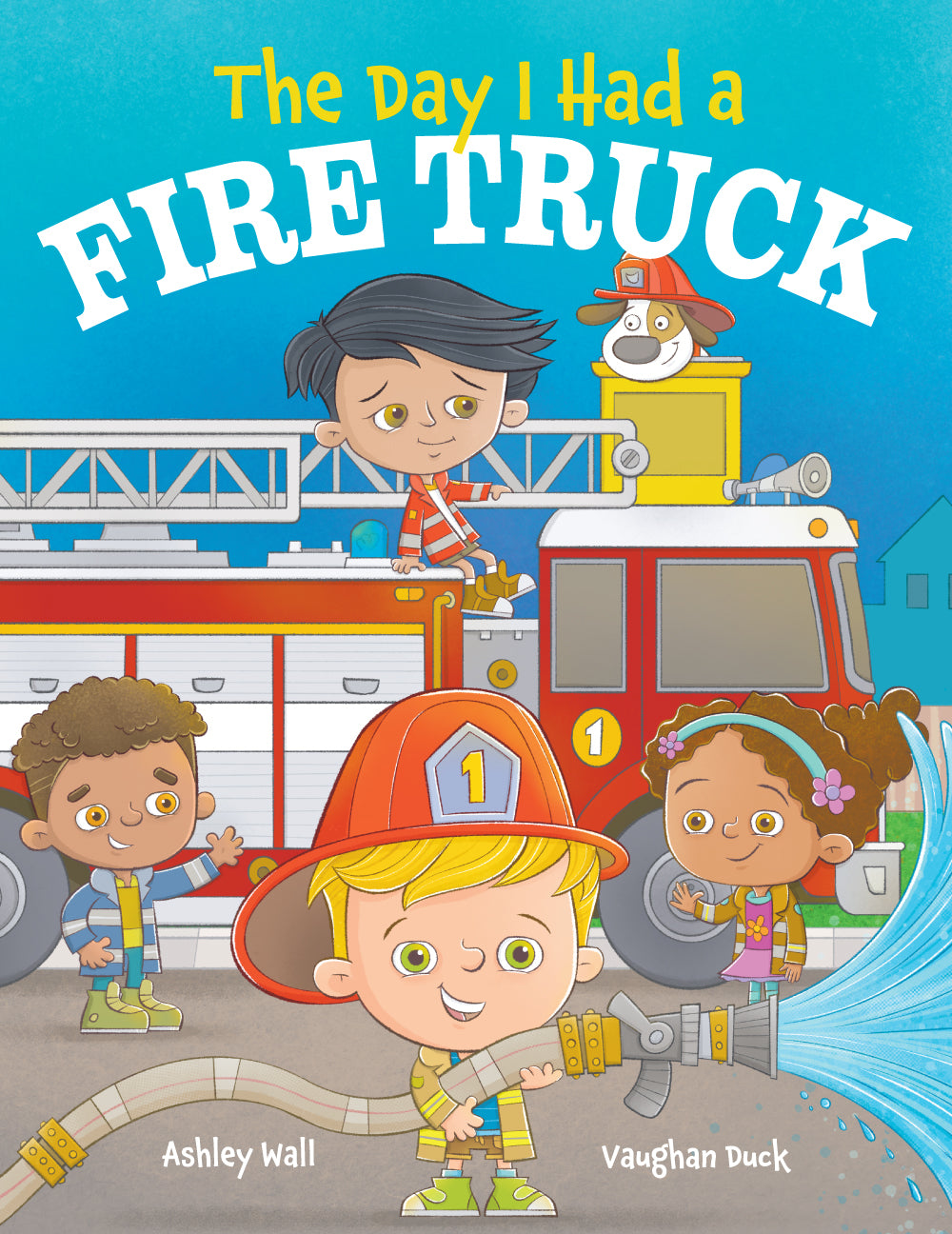 The Day I Had a Fire Truck |  Pre-Order Available