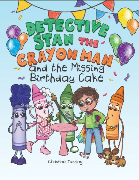 Detective Stan the Crayon Man and the Missing Birthday Cake - School Visits